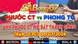 Trận 2 CPC3 06/07/2024 - Gà Anh Phước Cần Thơ Mở Bát Thành Công